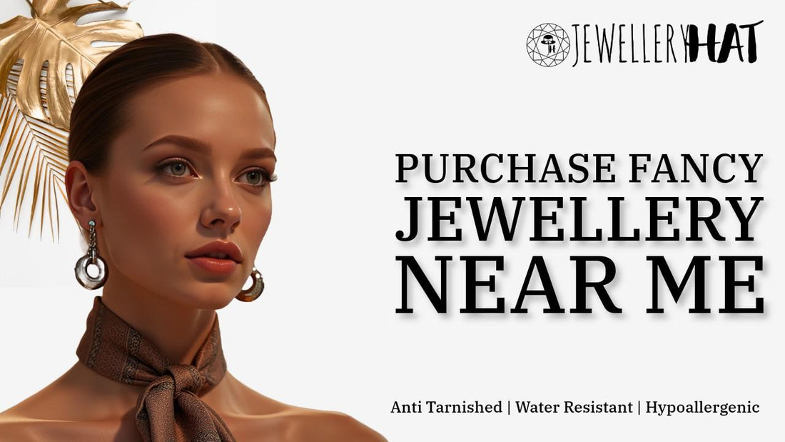 Purchase fancy jewellery near me