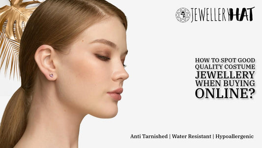 How to spot good quality costume jewellery when buying online?