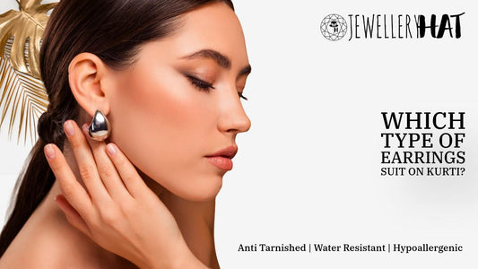 Which type of earrings suit on kurti?