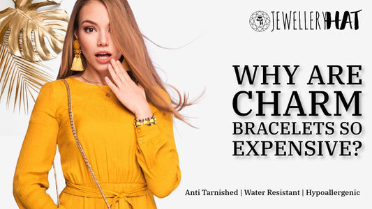 Why are charm bracelets so expensive?