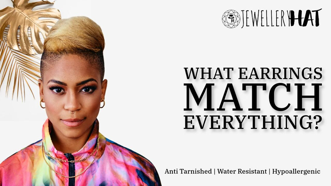 What earrings match everything?
