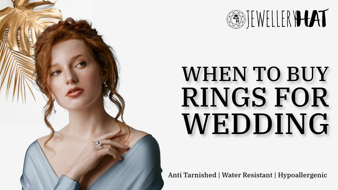 when to buy rings for wedding