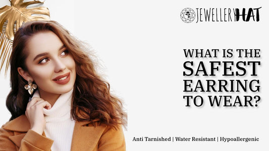 What is the safest earring to wear?
