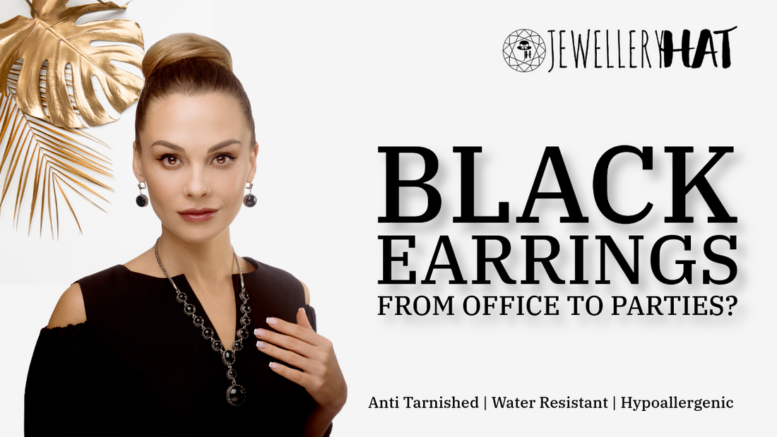 How to Style Black Earrings for Different Occasions: From Office to Parties?