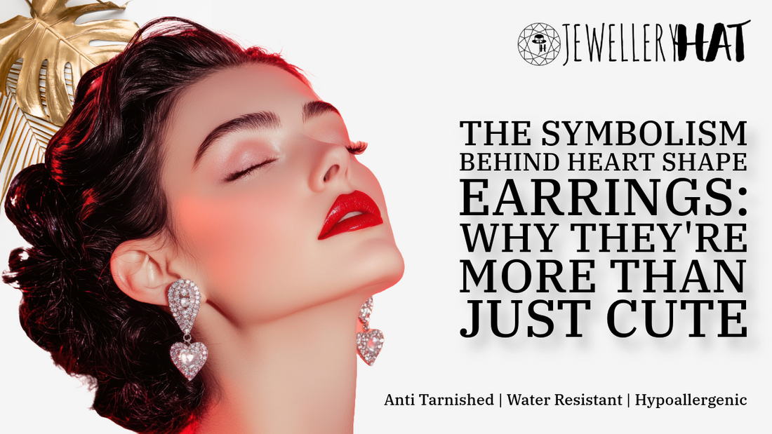  The Symbolism Behind Heart Shape Earrings Why They're More Than Just Cute