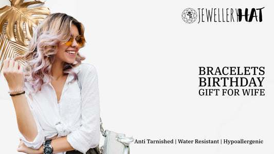 bracelets birthday gift for wife