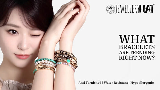 What bracelets are trending right now?