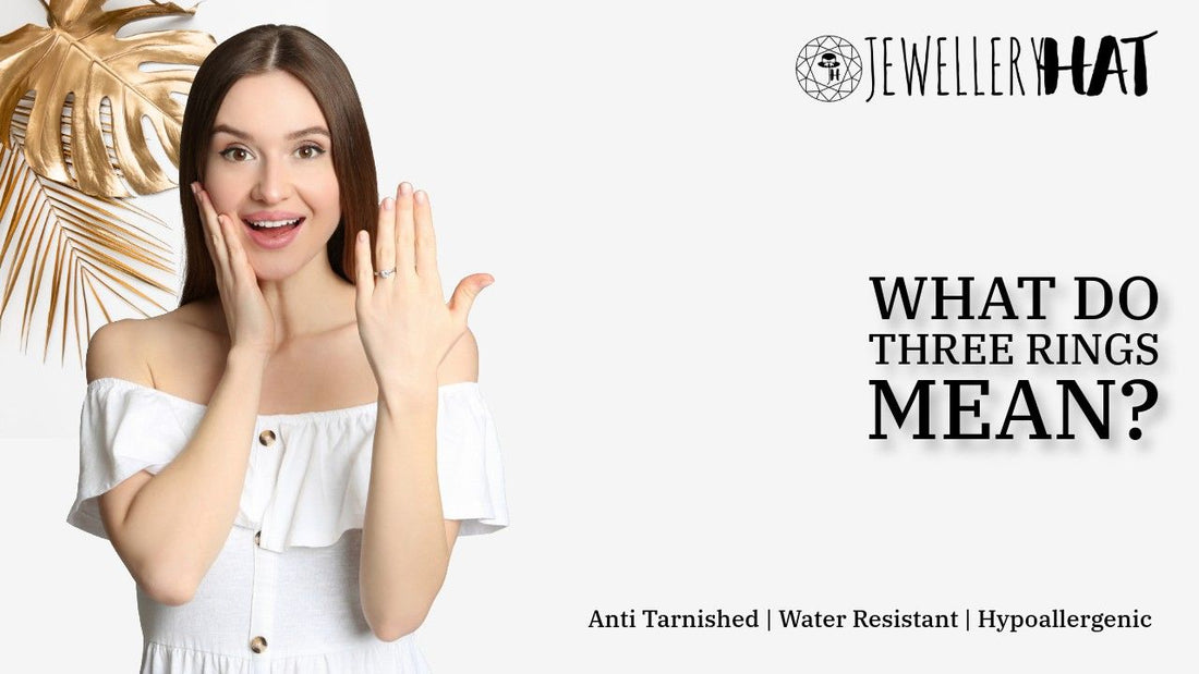 What do three rings mean?