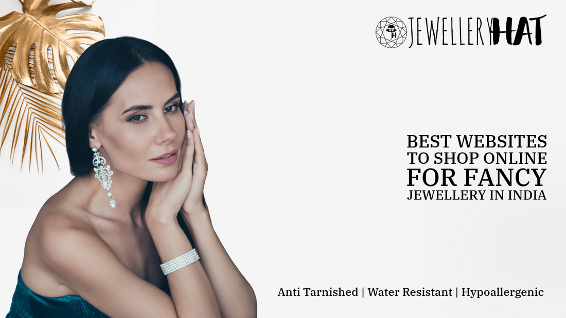 Best websites to shop online for fancy jewellery in India