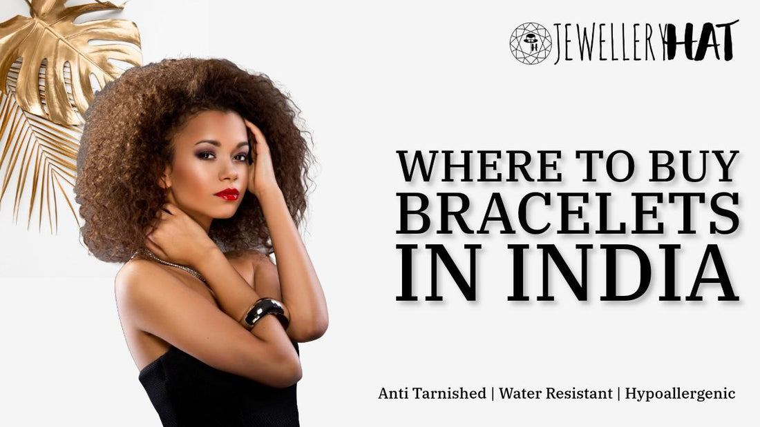 Where to buy bracelets in india