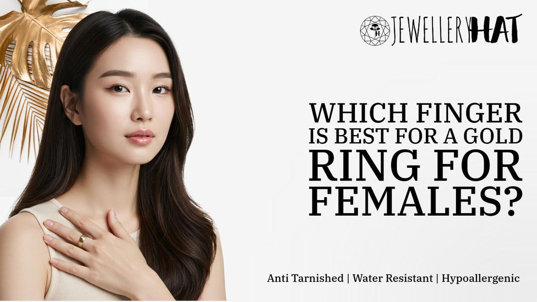 Which finger is best for a gold ring for females?
