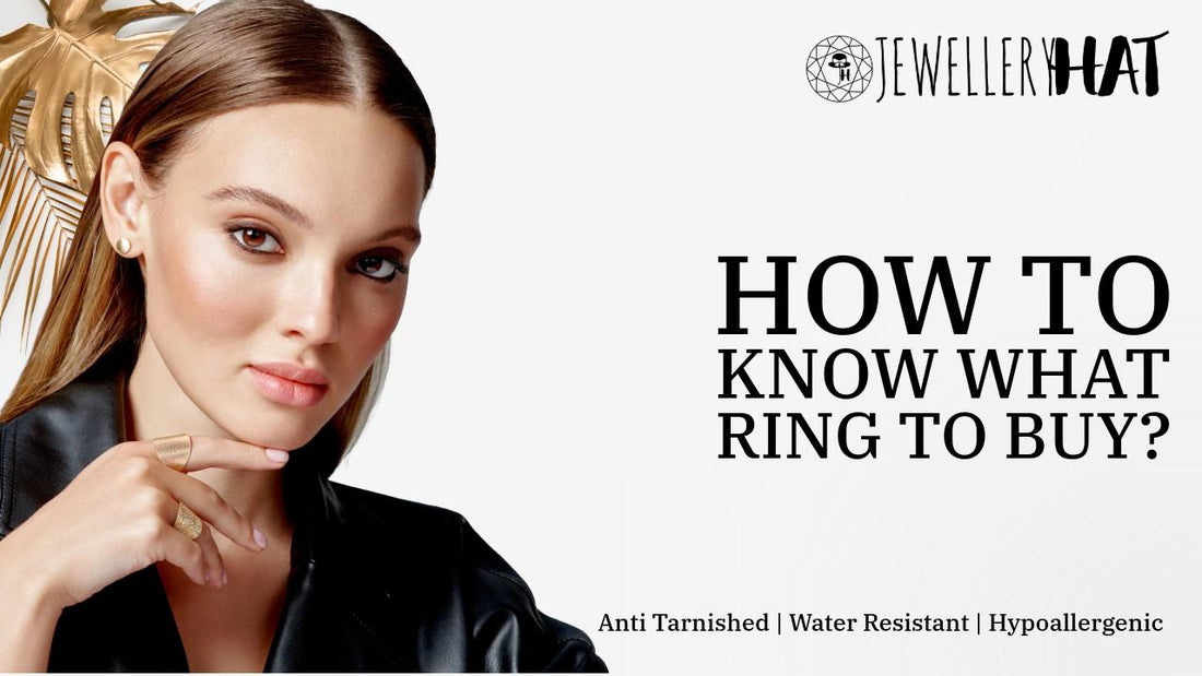 How to know what ring to buy?