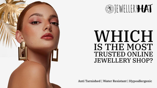 Which is the most trusted online jewellery shop?