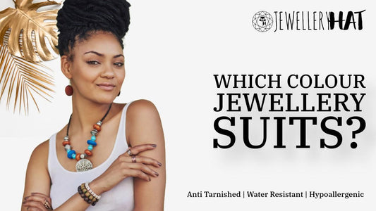 Which Colour jewellery suits?