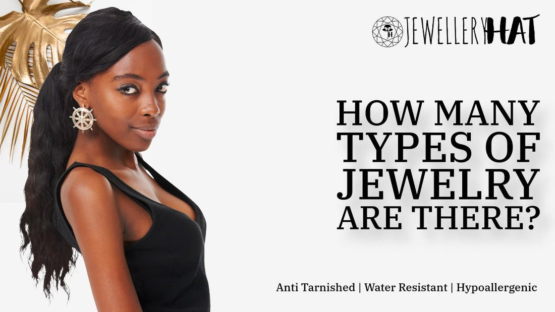 How many types of jewelry are there?