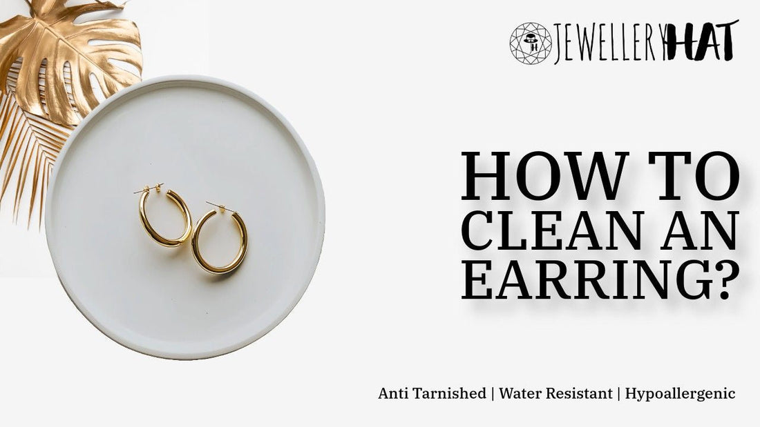 How to clean an earring?
