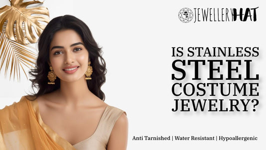 Is stainless steel costume jewelry?