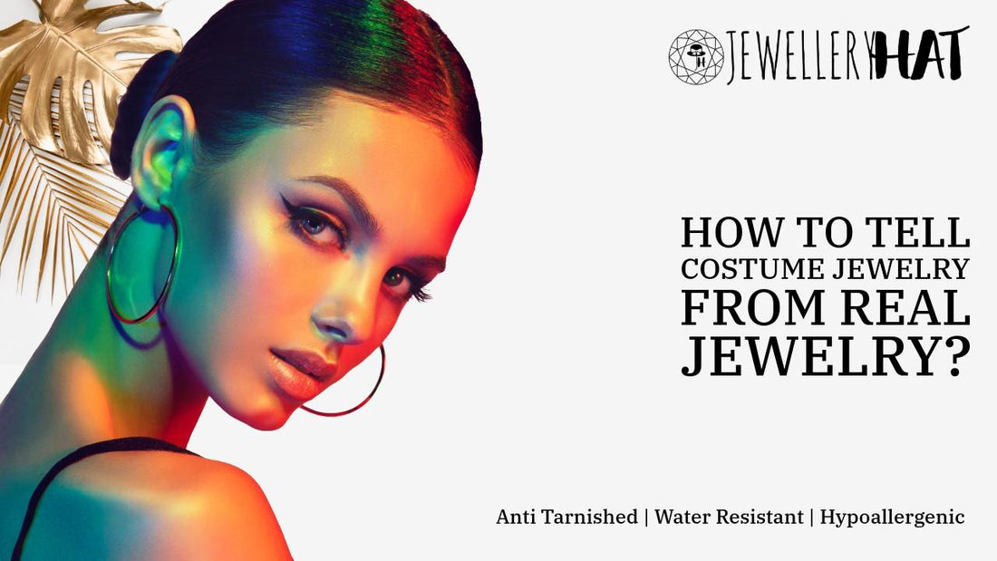 How to tell costume jewelry from real jewelry?