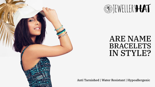 Are name bracelets in style?