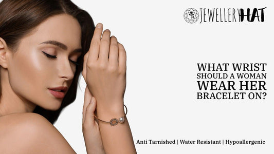 What wrist should a woman wear her bracelet on?