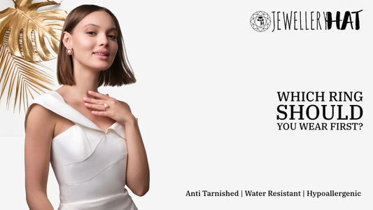 Which ring should you wear first?