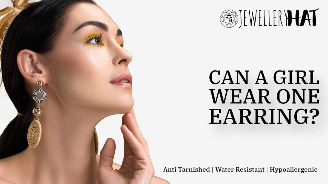 Can a girl wear one earring?
