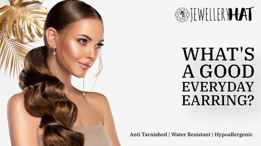 What's a good everyday earring?