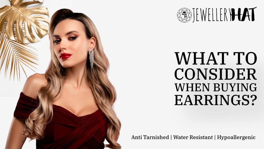 What to consider when buying earrings?