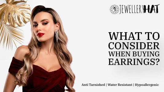 What to consider when buying earrings?