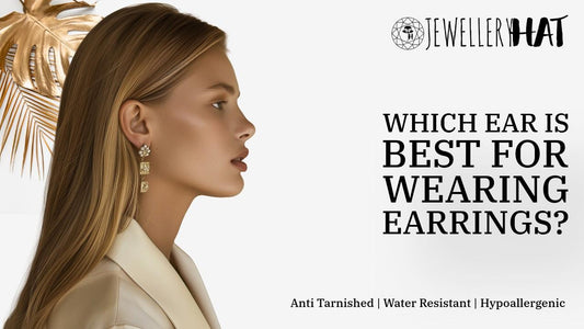 Which ear is best for wearing earrings?