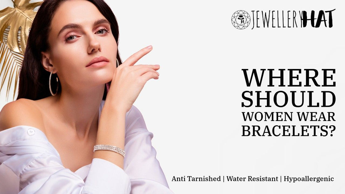Where should women wear bracelets?