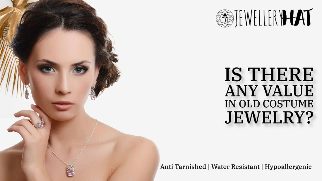 Is there any value in old costume jewelry?