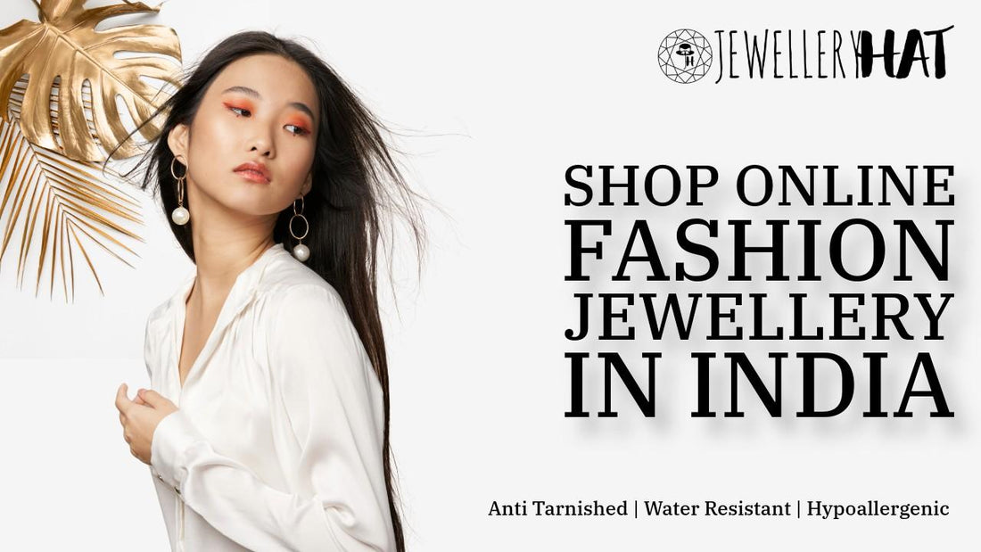 Shop online fashion jewellery in india