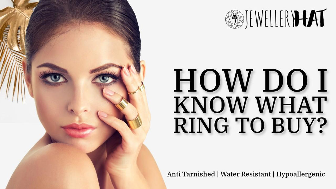 How do I know what ring to buy?