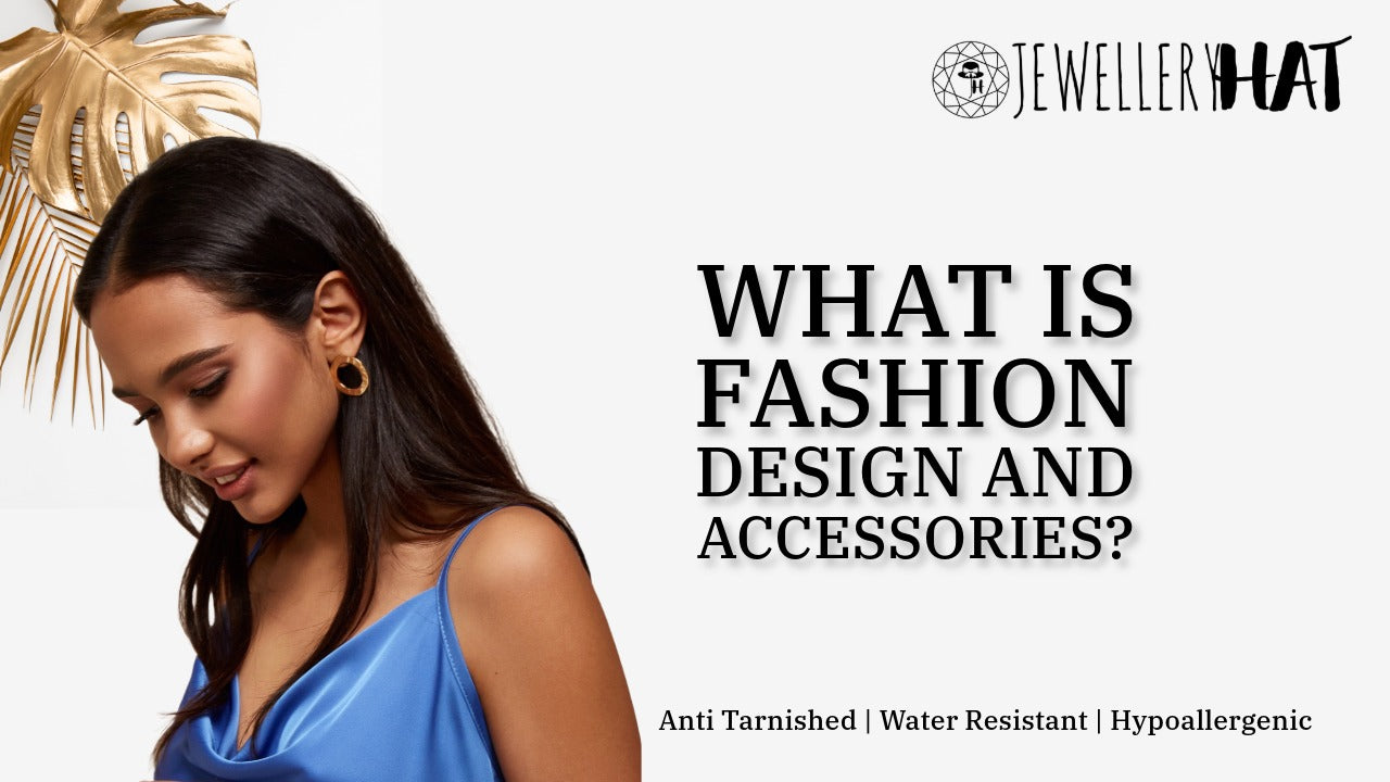 What Is Accessories Design