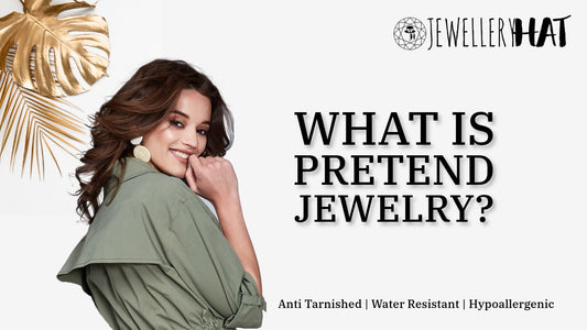 What is pretend jewelry?